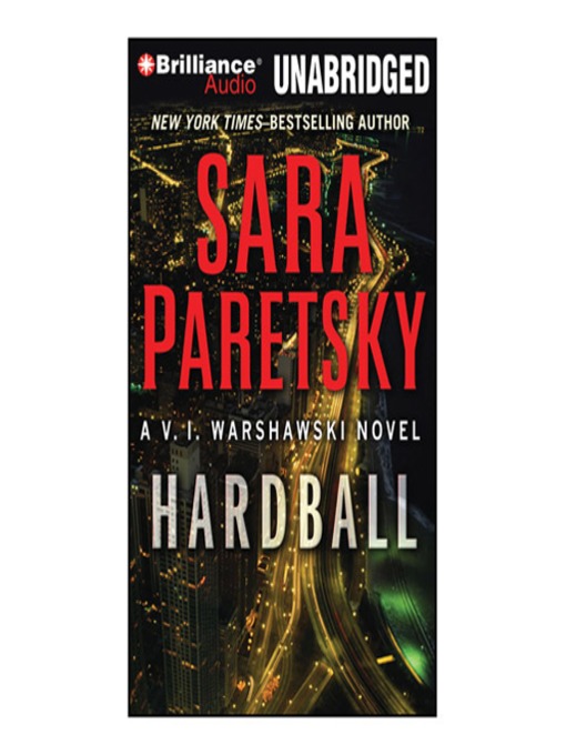 Title details for Hardball by Sara Paretsky - Available